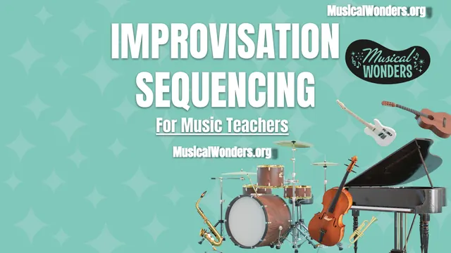 Preview for Improvisation Sequencing for Music Teachers