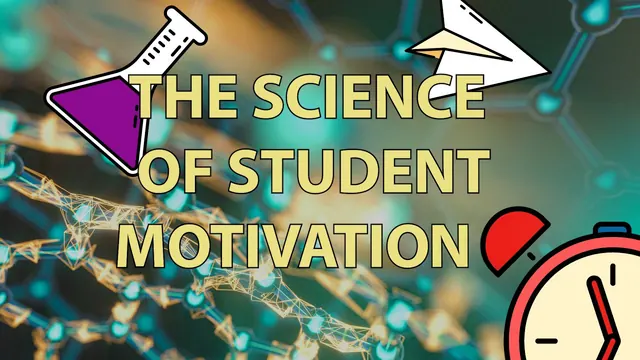 Preview for Science of Student Motivation